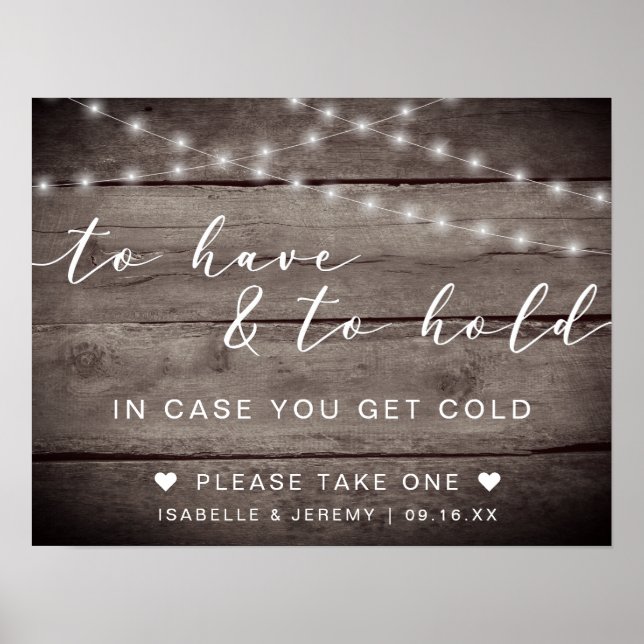 Rustikal zu haben und Hochzeitszeichen zu halten Poster (Vorne)