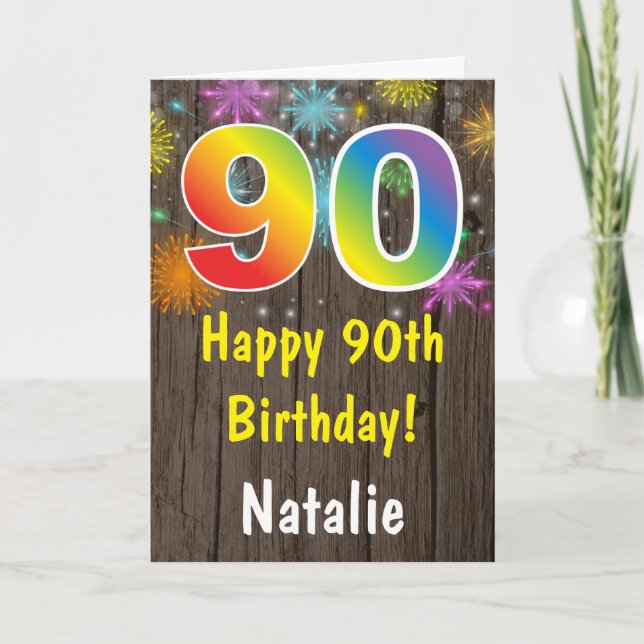Rustikale 90. Geburtstag farbenfrohe Regenbogenfeu Karte (Vorderseite)