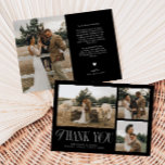 Rustikale Elegance Foto Collage Wedding Black Dankeskarte<br><div class="desc">Rustikale und elegante Hochzeit Dankeschön-Karte mit einem Typografie-Text,  der "danke" in einem Schriftart,  der mit Skript-und Serif-Schriftart gemischt ist. Diese Vorlage hat 3 Bilder auf der Vorderseite und 1 auf der Rückseite. Die Hintergrundfarbe ist schwarz.</div>