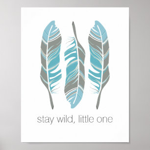 Rustikale Feathers Bleibe Wild Personalisierte Mau Poster