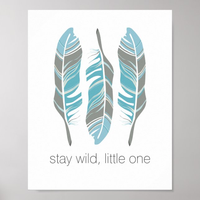 Rustikale Feathers Bleibe Wild Personalisierte Mau Poster (Vorne)