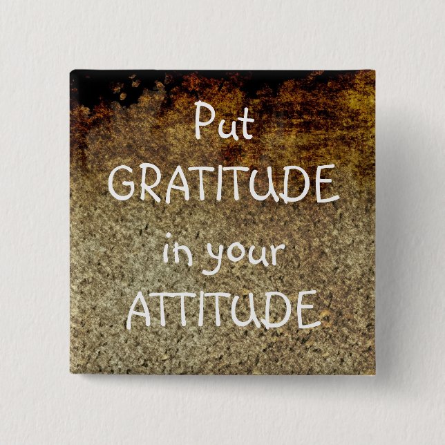 Rustikale Kunst GRATITUDE Positive Affirmation But Button (Vorderseite)