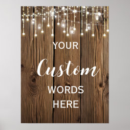Rustikale Lichterfolge kreieren Ihren eigenen, ind Poster
