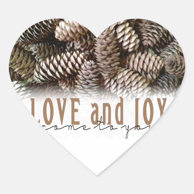 Rustikale Liebe und Joy Pine Cone Herz-Aufkleber (Vorderseite)