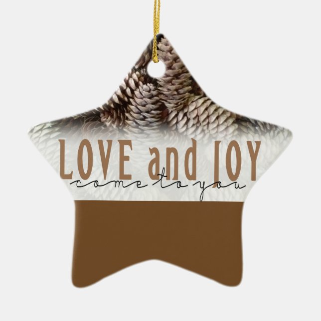 Rustikale Liebe und Joy Pine Cone Keramikornament (Vorne)