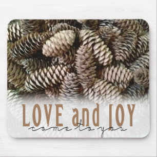 Rustikale Liebe und Joy Pine Cone Mousepad