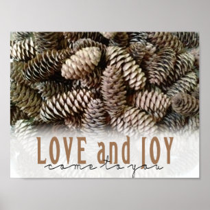 Rustikale Liebe und Joy Pine Cone Poster