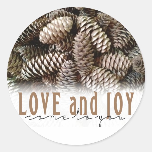 Rustikale Liebe und Joy Pine Cone Runder Aufkleber (Vorderseite)