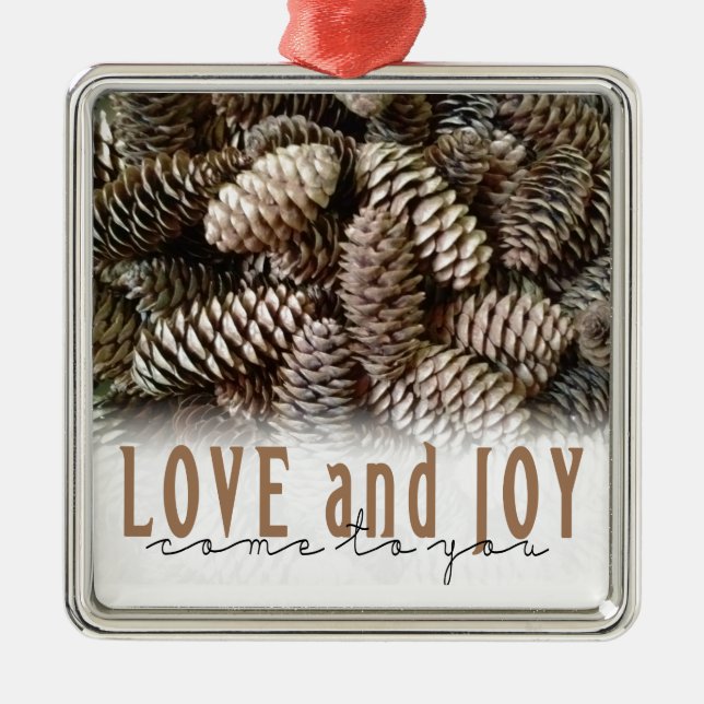 Rustikale Liebe und Joy Pine Cone Silbernes Ornament (Vorne)