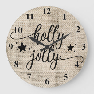 Rustikaler Burlap mit Holly Jolly Clock Große Wanduhr