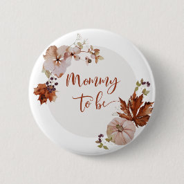 Rustikaler Fall Mommy zum Button
