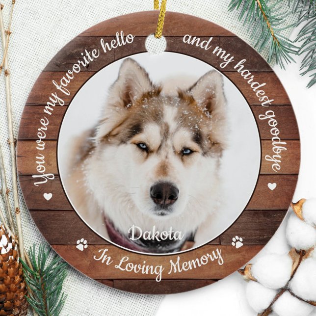 Rustikaler Favorit Hallo Hardest Goodbye Pet Memor Keramik Ornament (Von Creator hochgeladen)
