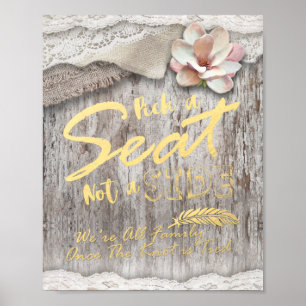 Rustikaler Holzblitz Pick a Seat not a Side Weddin Poster