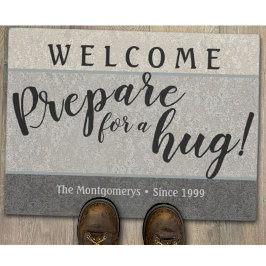 Rustikaler Individuelle Name "Prepare for a Hug" W Fußmatte