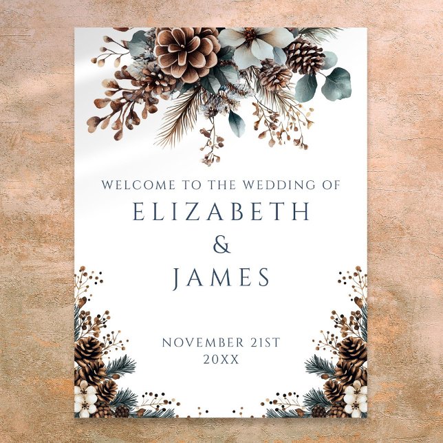 Rustikaler Wald Pinecone Blumenzwiese Begrüßungsze Poster (Rustic Forest Pinecone Floral Wedding Welcome Sign)