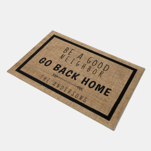 Rustikales Bauernhaus Burlap sein ein guter Nachba Fußmatte