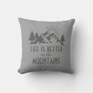 Rustikales Bergleben ist besser Zitat Grau Kissen