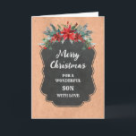 Rustikales Chalkboard Son Frohe Weihnachten Karte<br><div class="desc">Frohe Weihnachten für Söhnenkarte mit rustikalem Chalkboard-Muster und Winterfolien mit Poinsettias.</div>