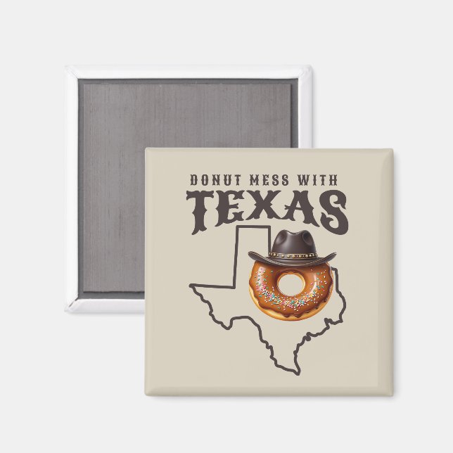 Rustikales Donut-Chaos mit Texas Souvenir Magnet (Vorderseite/Rückseite)