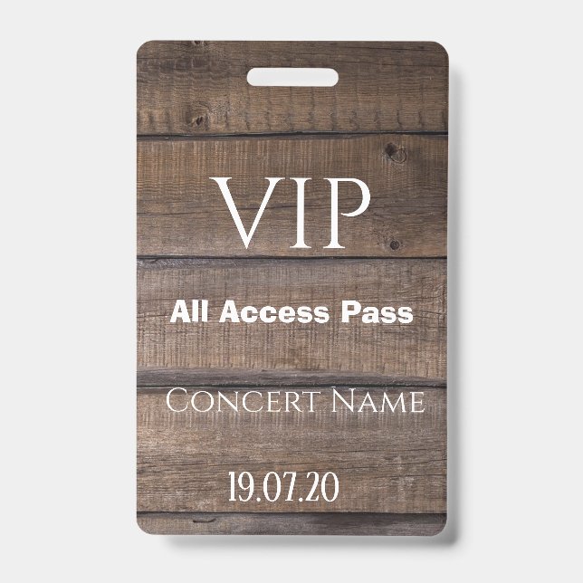Rustikales Holz VIP All Access Pass Konzert Abzeic Ausweis (Vorderseite)