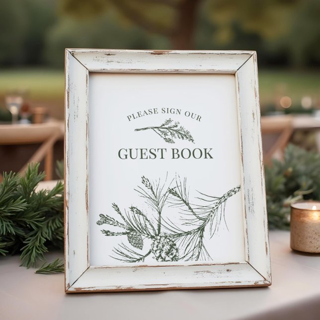 Rustikales Pine Wedding Guest Book Sign Poster (Von Creator hochgeladen)