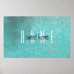 Rustikales Zuhause Sweet Zuhause Aquamarin Poster