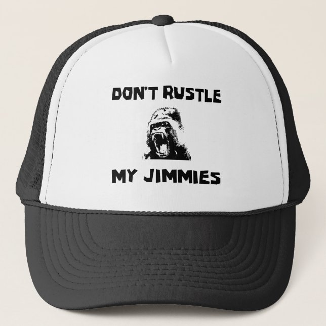 Rustle nicht meine Jimmies Truckerkappe (Vorderseite)