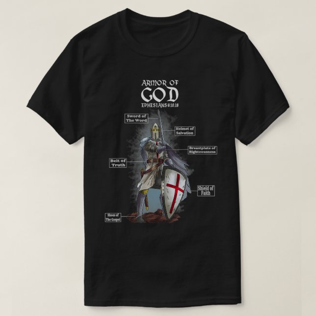 Rüstung der Epheser Gottes 6 10 18 Bibelverse T-Shirt (Design vorne)