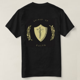 Rüstung des GOTTES - Schild des Glaubens T-Shirt