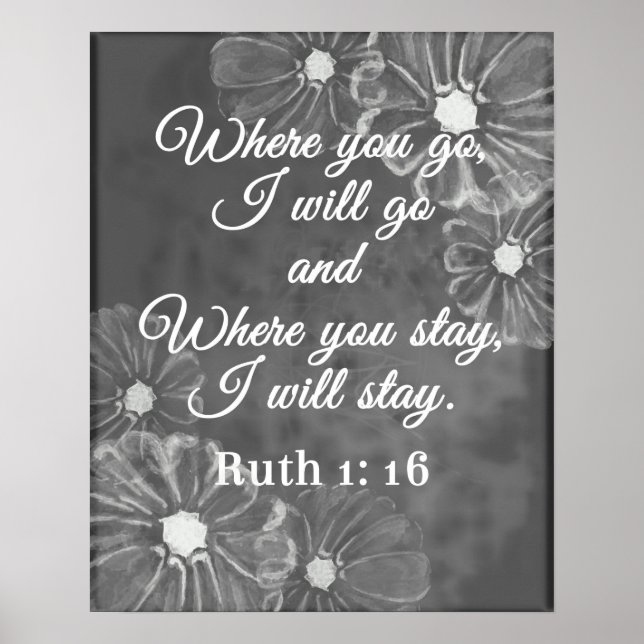 Ruth 1:16 Wo du hingehst, werde ich zur Chalkboard Poster (Vorne)