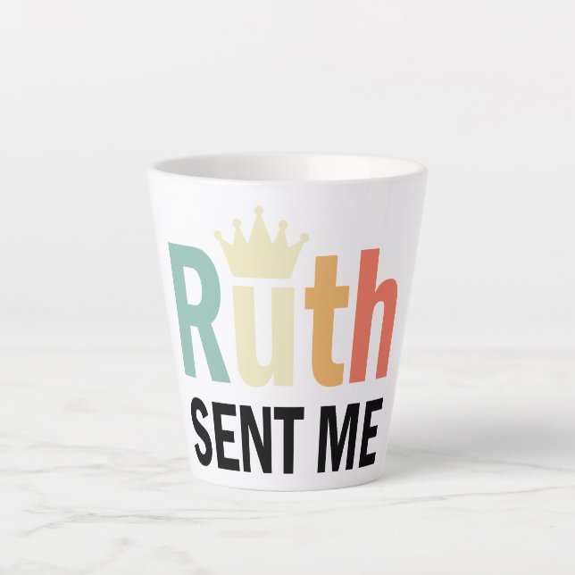 Ruth Bader Binsburg, Ruth Sent Me Milchtasse (Vorderseite)