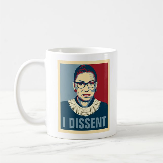 Ruth Bader Ginsburg I Dissent Pop Art Kaffeetasse (Links)