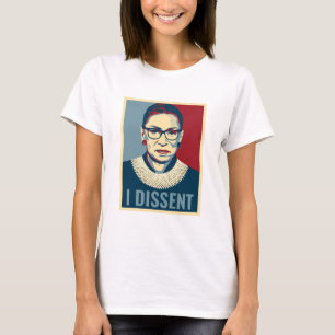 Ruth Bader Ginsburg I Dissent Pop Art Ladys T-Shirt