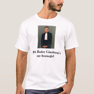 Ruth Bader Ginsburg ist mein Homegirl T-Shirt