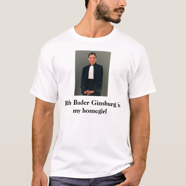 Ruth Bader Ginsburg ist mein Homegirl T-Shirt