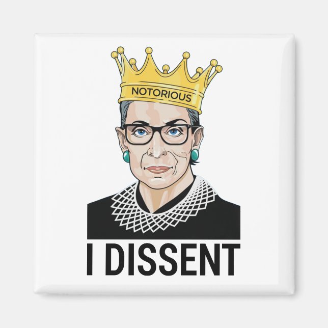 Ruth Bader Ginsburg, Notorious RBG, ich abweichend Magnet (Vorne)
