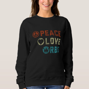 Ruth Bader Ginsburg Peace Liebe RBG Sign Feminist Sweatshirt