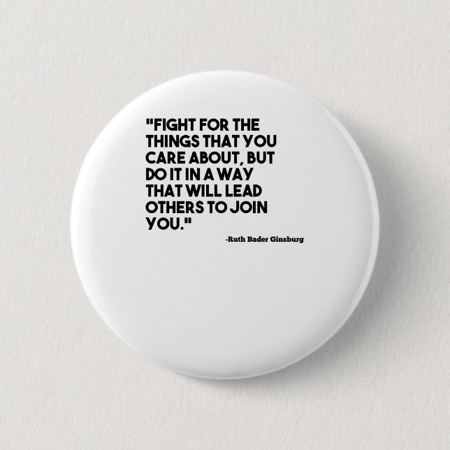 Ruth Bader Ginsburg Quote Care Button (Vorderseite)