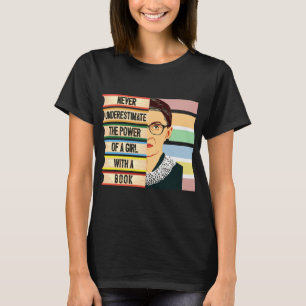 Ruth Bader Ginsburg Quote T - Shirt
