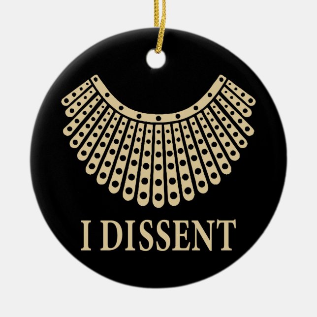 Ruth Bader Ginsburg, RBG I Dissent Collar, RBG Keramik Ornament (Vorne)