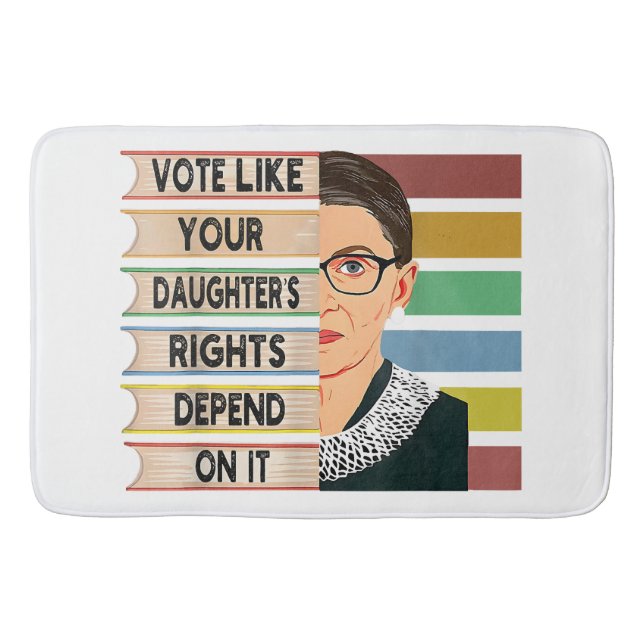 Ruth Bader Ginsburg RBG Quote Girl with B Badematte (Vorderseite)
