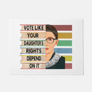 Ruth Bader Ginsburg RBG Quote Girl with B Fußmatte