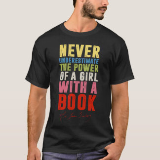 Ruth Bader Ginsburg RBG Quote Girl with Book Women T-Shirt