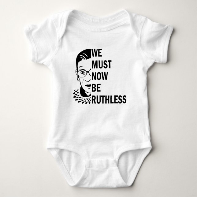 Ruth Bader Ginsburg, wir müssen jetzt rücksichtslo Baby Strampler (Vorderseite)
