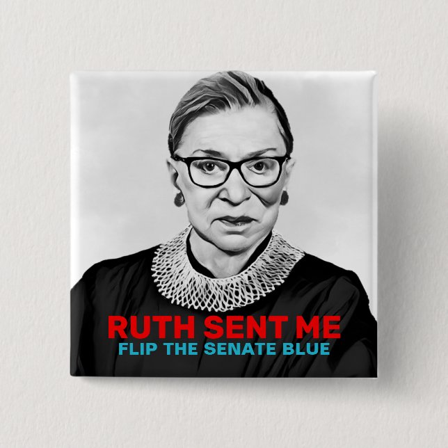 Ruth Sent Me Drehte Senat Blue 2020-Wahl Button (Vorderseite)