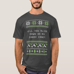 Rutsch auf meinem Zuckerstangen-Weihnachtswitz Xma T-Shirt