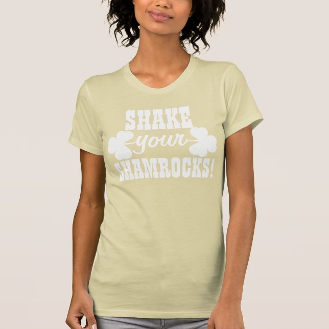 Rütteln Sie Ihre Kleeblätter T-Shirt (Vorderseite)