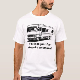 RV2, RV: Nicht gerade für Rednecken mehr! T-Shirt