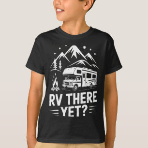 Rv Camping Camper Rv da noch Roadtrip T-Shirt