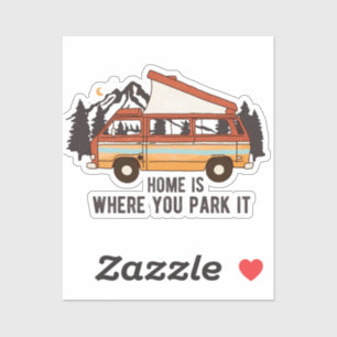 RV Camping Trailer "Zuhause is where you park It" Aufkleber